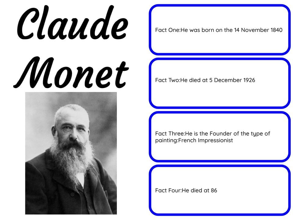 4 Facts About Claude Monet – Jaxon @ Pt England School